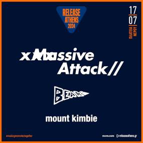 Release Athens 2024 - Massive Attack, Beak&gt;, Mount Kimbie, 17.07, Πλατεία Νερού!